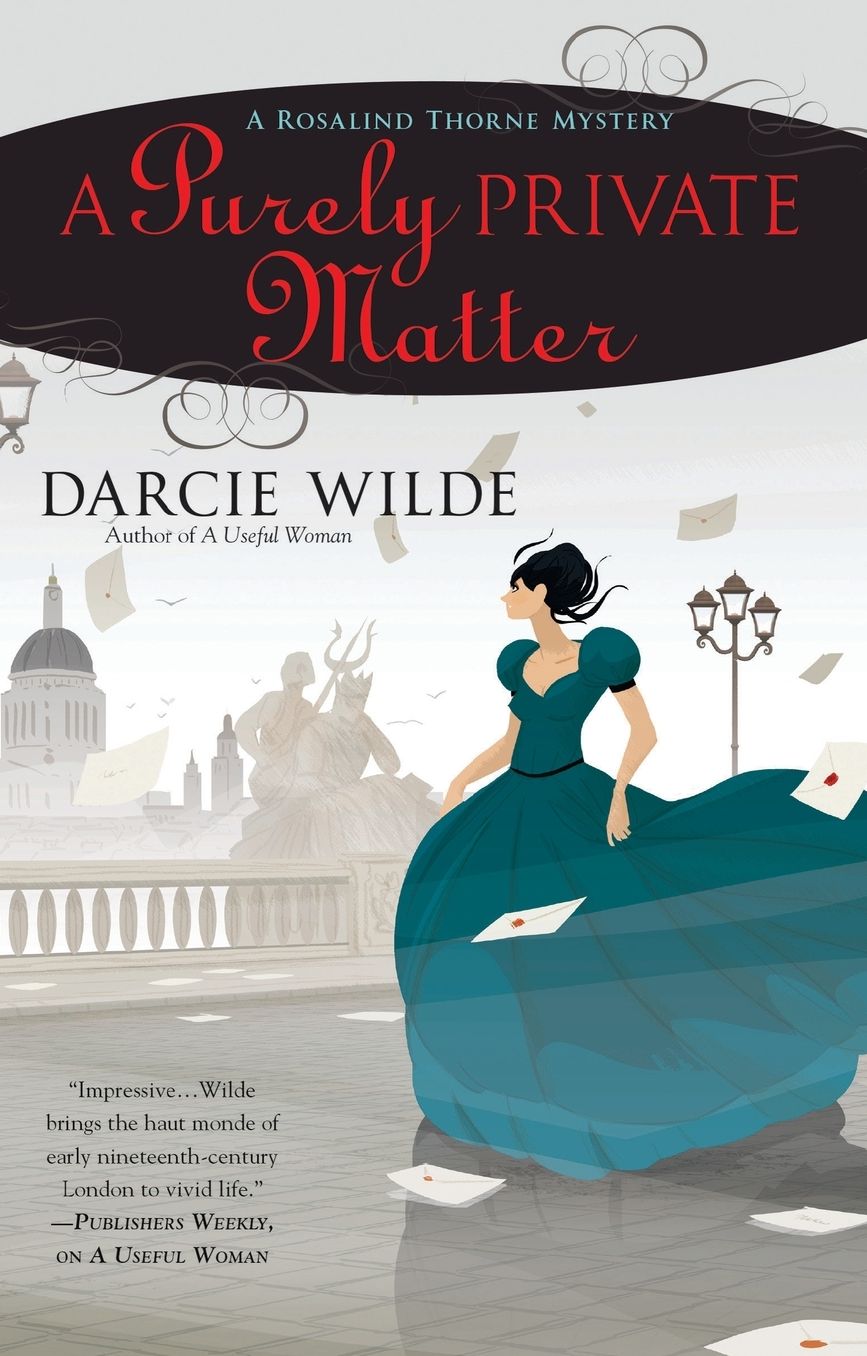 A Purely Private Matter (Rosalind Thorne Series #2)