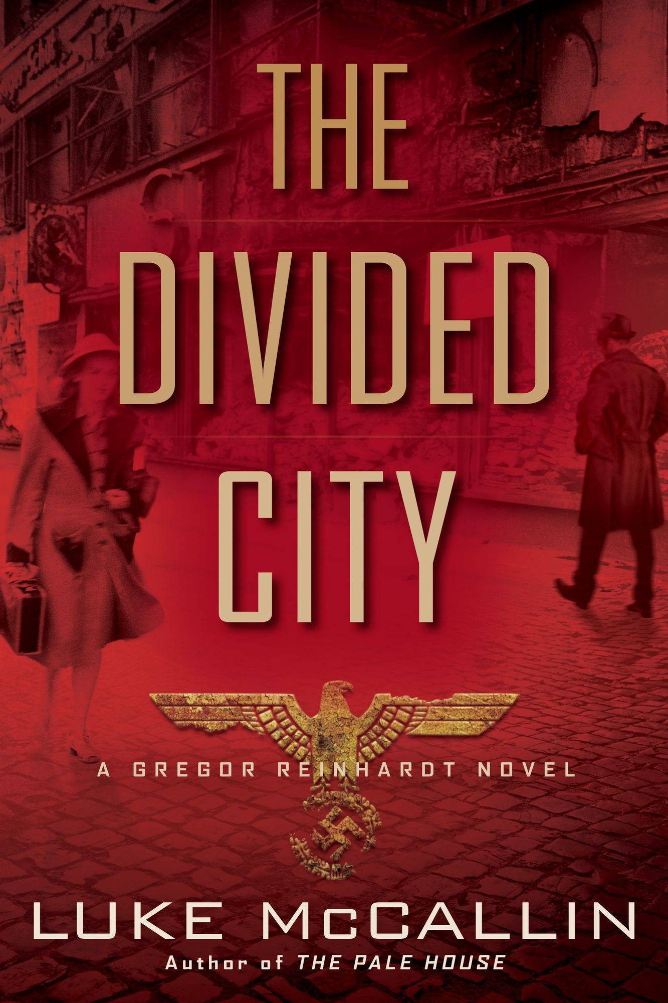 The Divided City (Gregor Reinhardt Series #3)