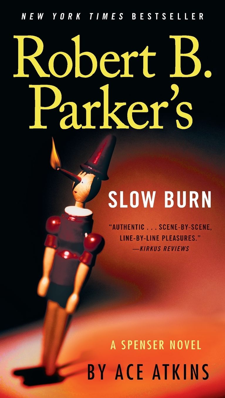 Robert B. Parker's Slow Burn