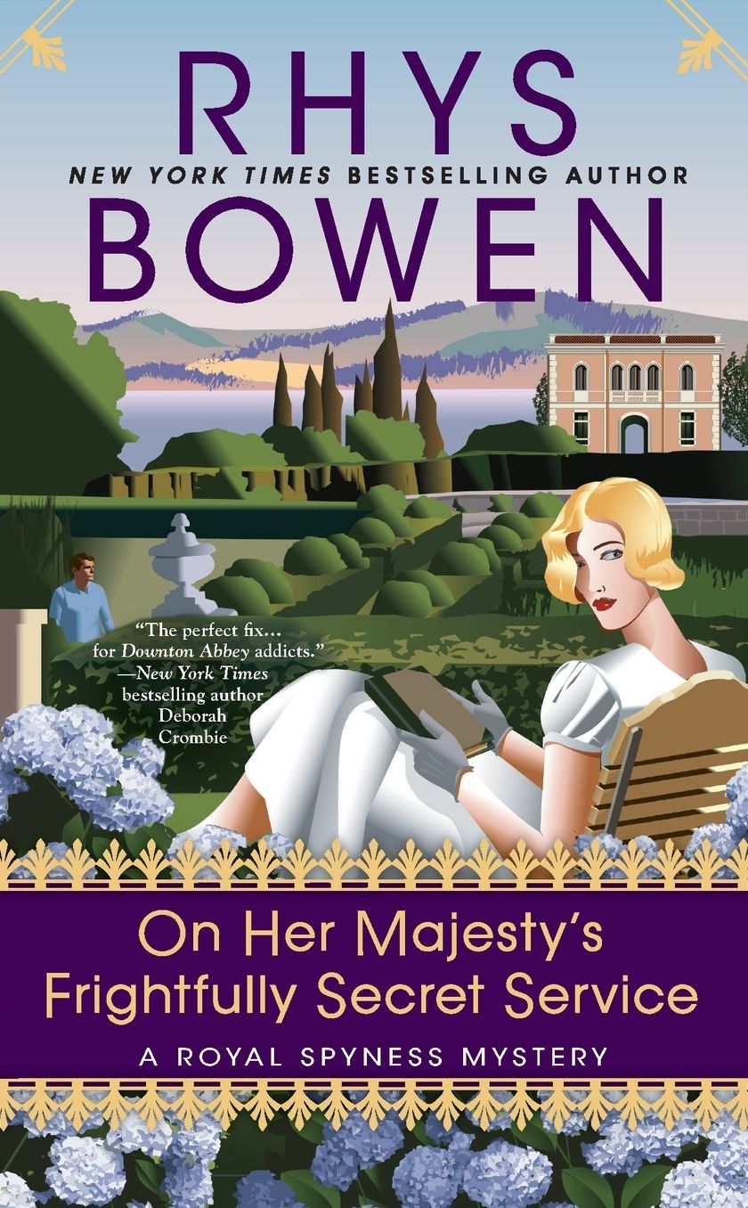 On Her Majesty's Frightfully Secret Service: A Royal Spyness Mystery #11