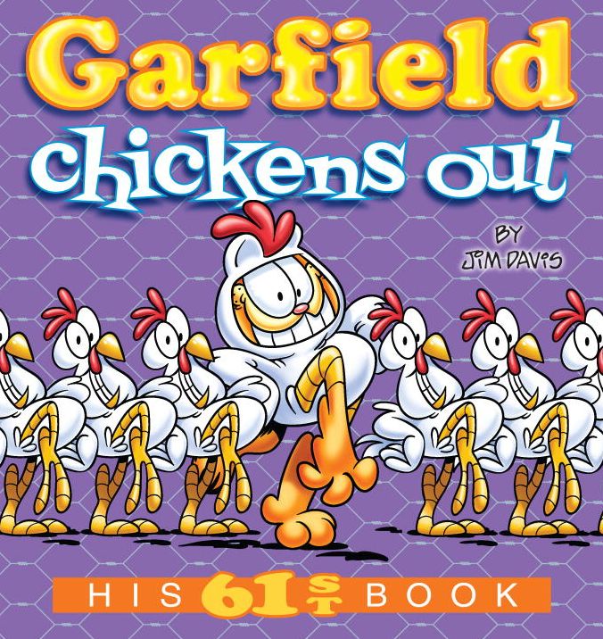 Garfield Chickens Out: His 61st Book
