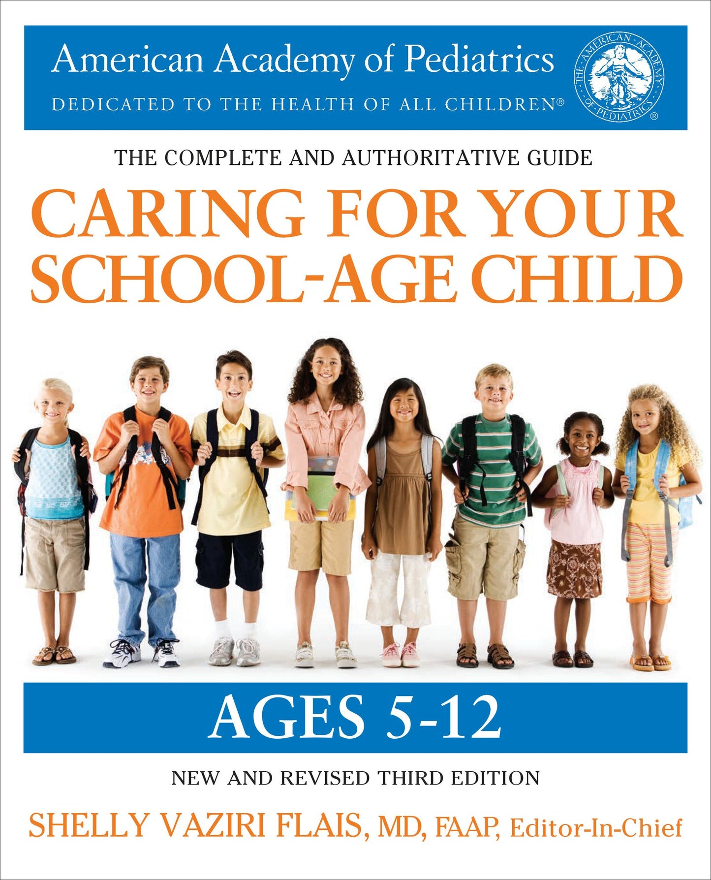 Caring for Your School-Age Child (Second Edition): Ages 5 to 12