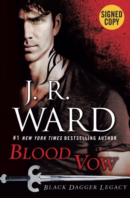 Blood Vow (Signed Book) (Black Dagger Legacy Series #2)