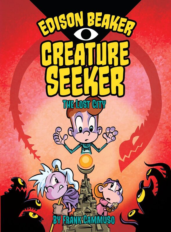 Edison Beaker, Creature Seeker : The Lost City