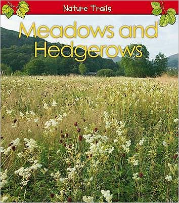 Meadows and Hedgerows