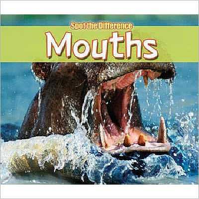 Mouths