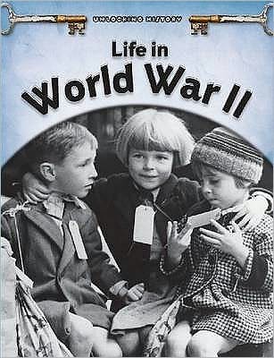 Life in World War II