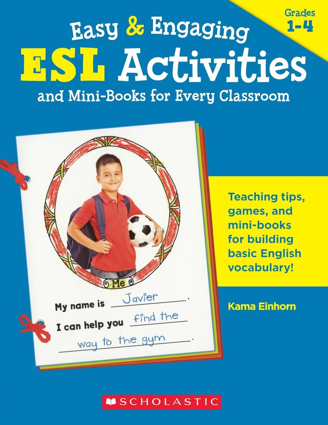 Easy and Engaging ESL Activities and Mini-Books for Every Classroom