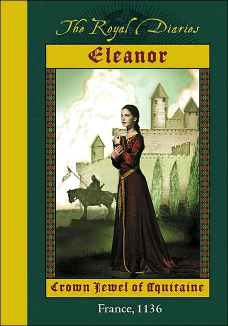 Eleanor: Crown Jewel of Aquitaine, France,1136