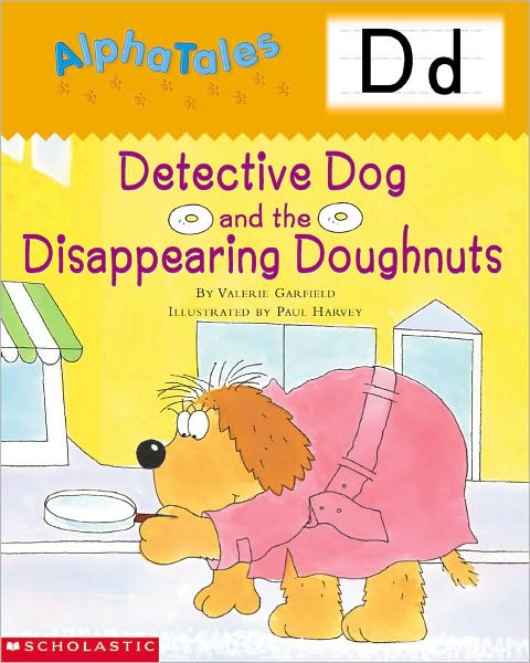 Detective Dog and the Disappearing Donuts: Letter D