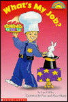 What's My Job? (Hello Reader! Level 1/ Preschool-Grade 1)