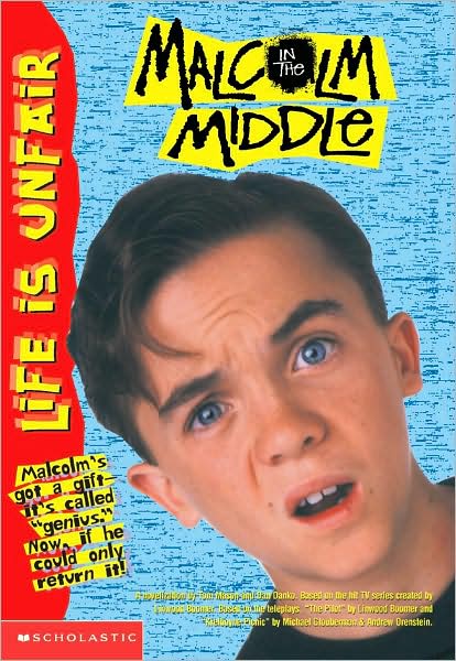 Malcolm in the Middle #01: Life Is Unfair