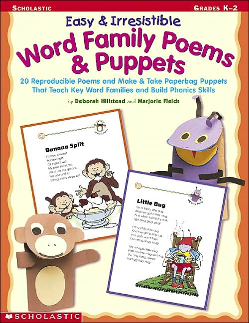 Easy & Irresistible Word Family Poems & Puppets