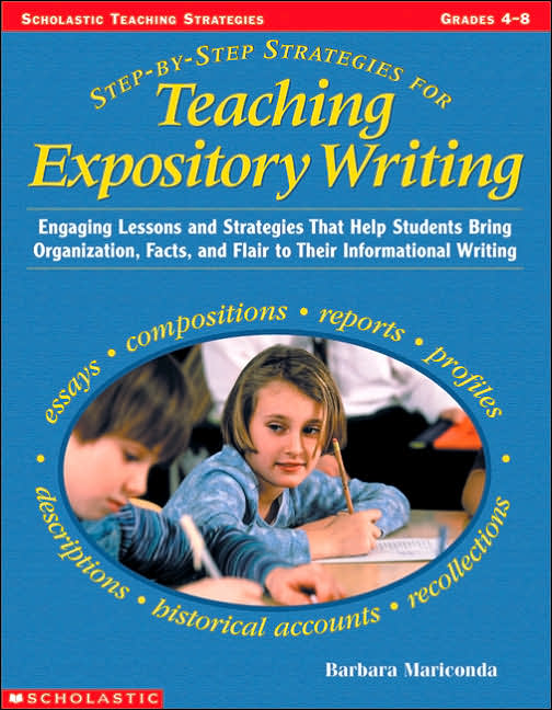 Step-by-Step Strategies for Teaching Expository Writing