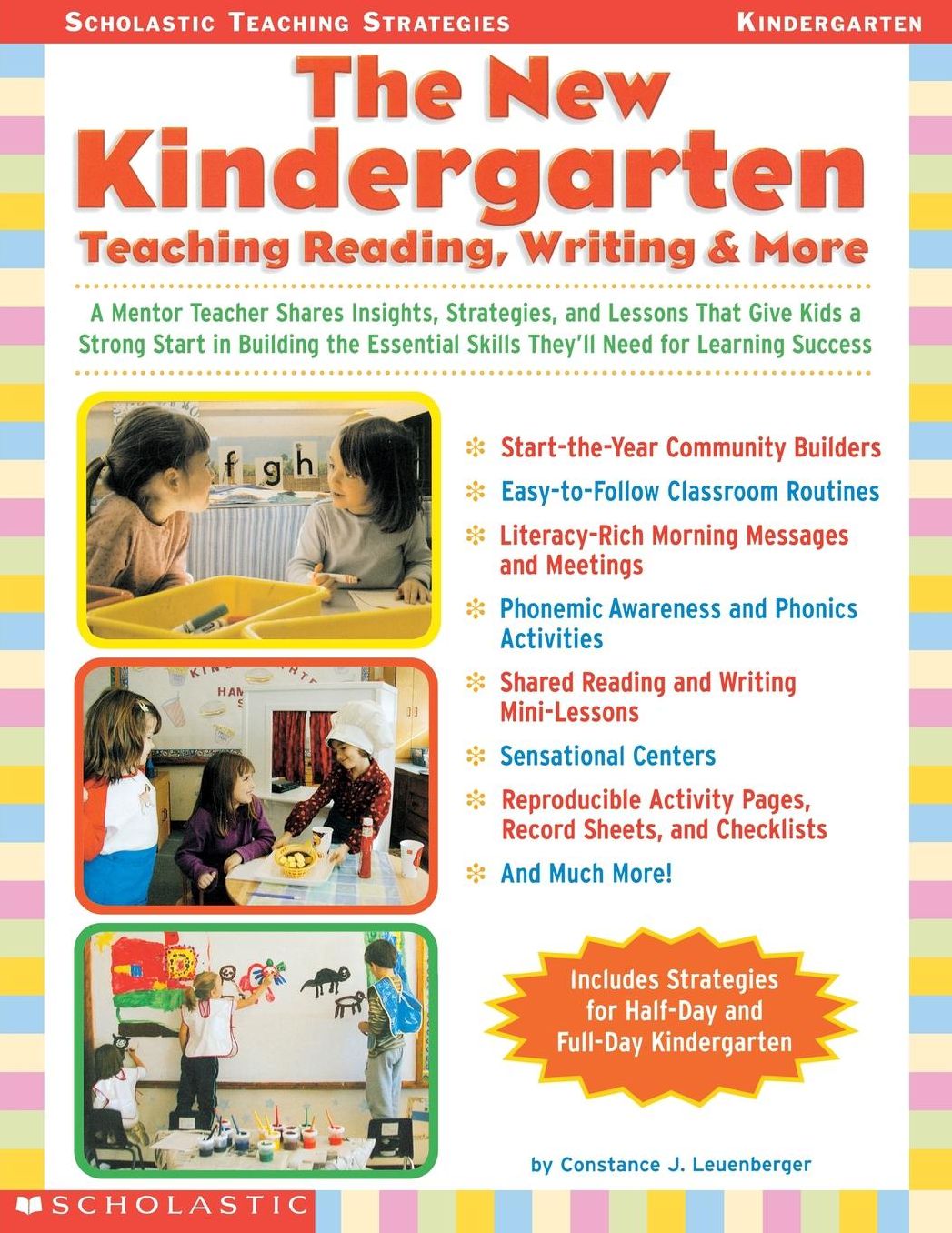 The New Kindergarten: Teaching Reading, Writing & More