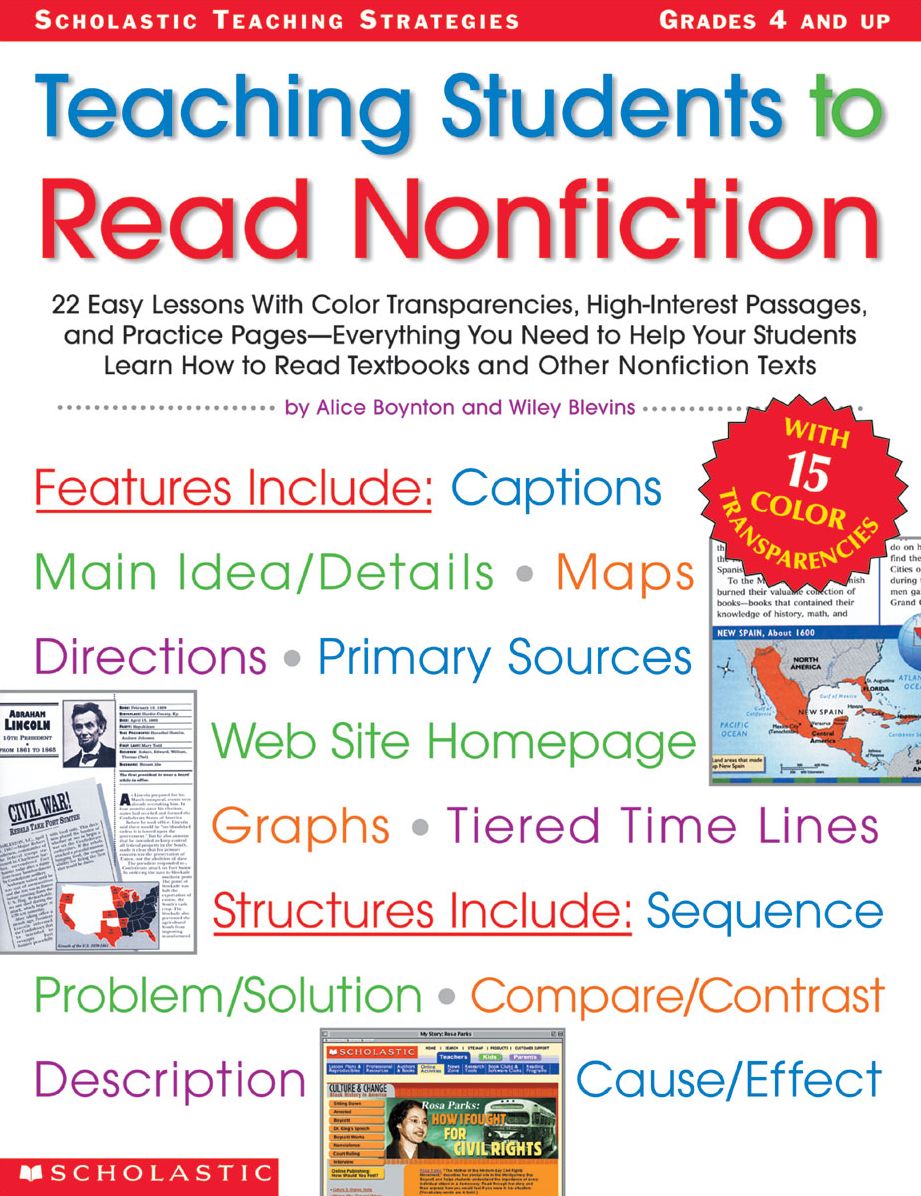 Teaching Students To Read Nonfiction: 22 Easy Lessons With High-Interest Passages, and Practice Pages- Everything You Need To Help Your Students Learn How To Read Textbooks And Other Nonfiction Texts