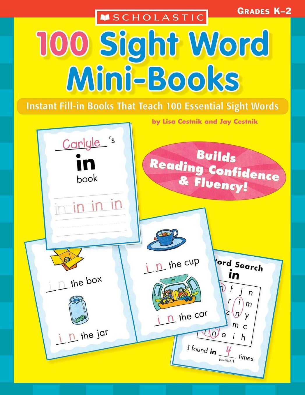 100 Sight Word Mini-Books: Instant Fill-in Mini-Books That Teach 100 Essential Sight Words