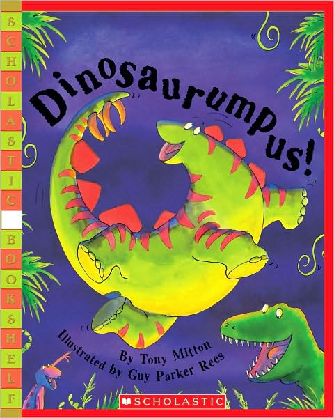 Dinosaurumpus! (StoryPlay Book Series)