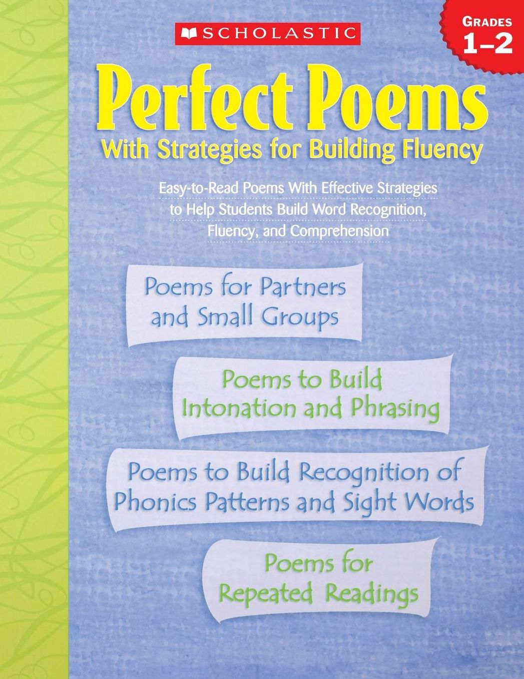 Perfect Poems with Strategies For Building Fluency: Grades 1-2
