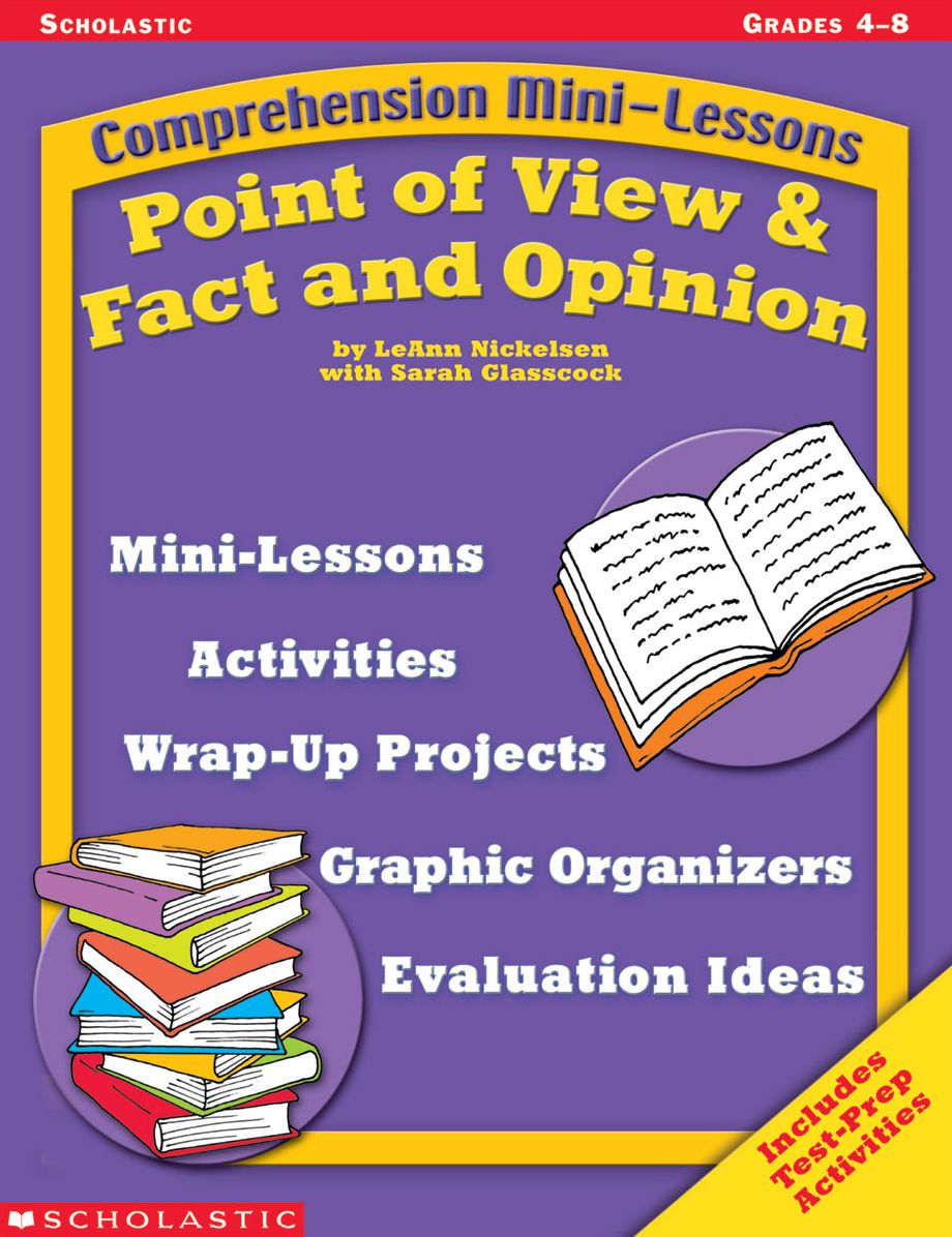 Comprehension Mini-Lessons: Point of View & Fact and Opinion