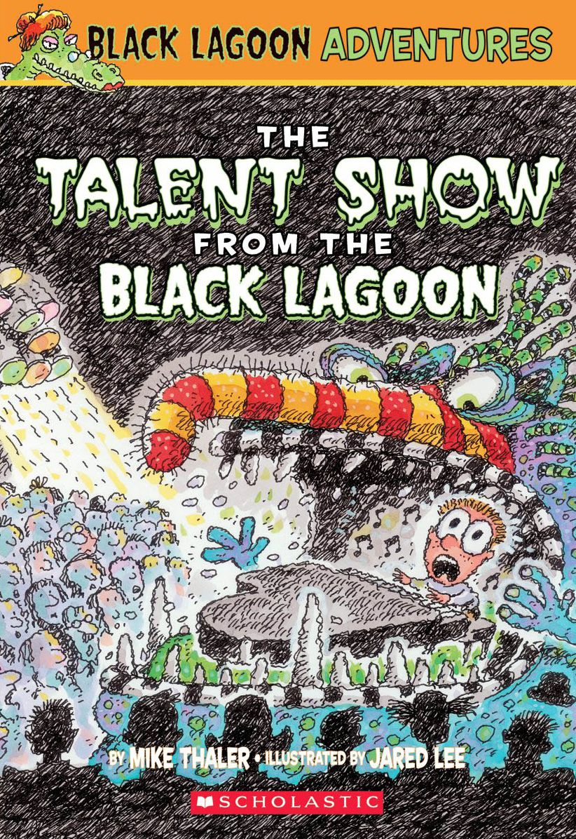 The Talent Show from the Black Lagoon (Black Lagoon Adventures Series #2)
