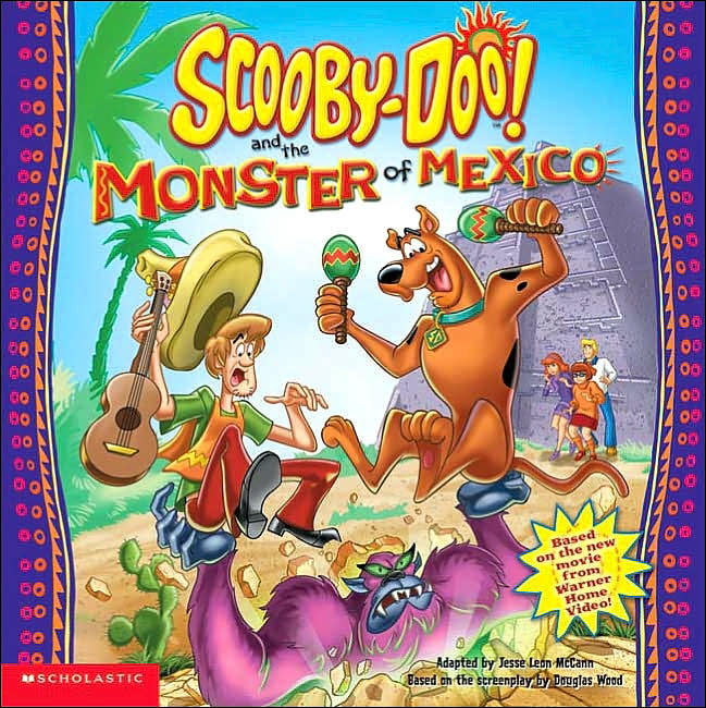 Monster of Mexico (Scooby-Doo Series)