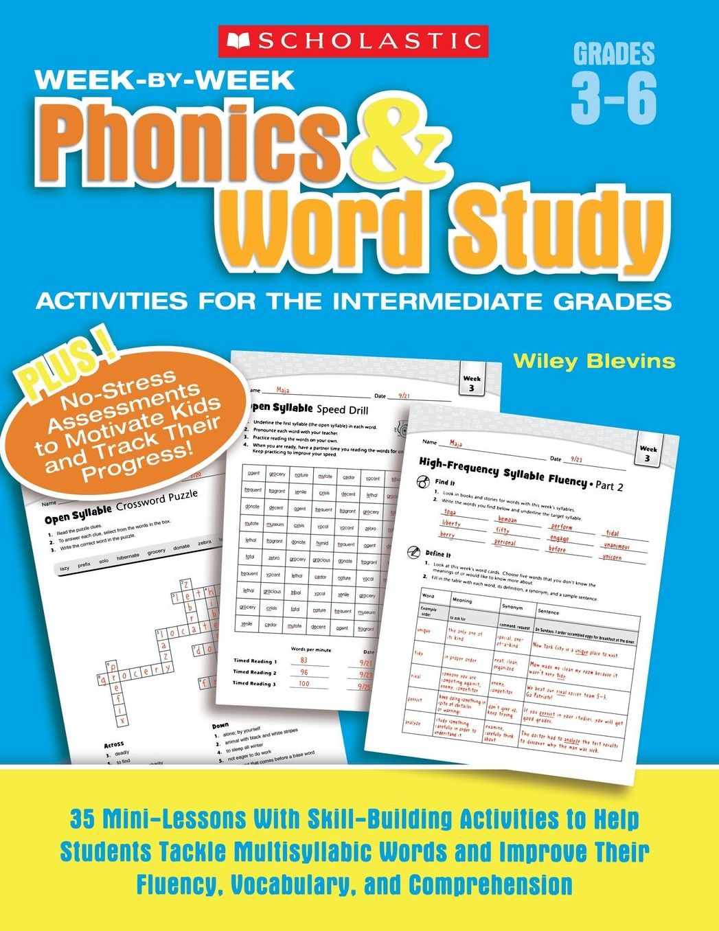 Week-by-Week Phonics & Word Study Activities for the Intermediate Grades: 35 Mini-Lessons With Skill-Building Activities to Help Students Tackle Multisyllabic Words and Improve Their Fluency, Vocabulary, and Comprehension