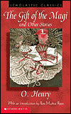 The Gift of the Magi and Other Stories (Scholastic Classics)