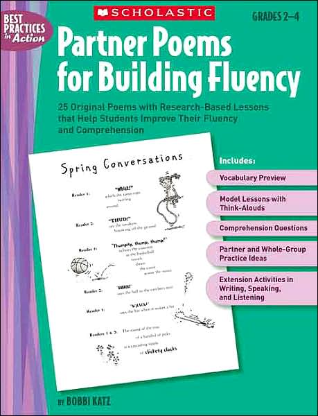 Partner Poems for Building Fluency: 25 Original Poems With Research-Based Lessons That Help Students Improve Their Fluency and Comprehension