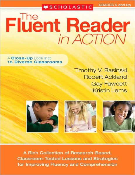 The Fluent Reader in Action, Grades 5 and Up