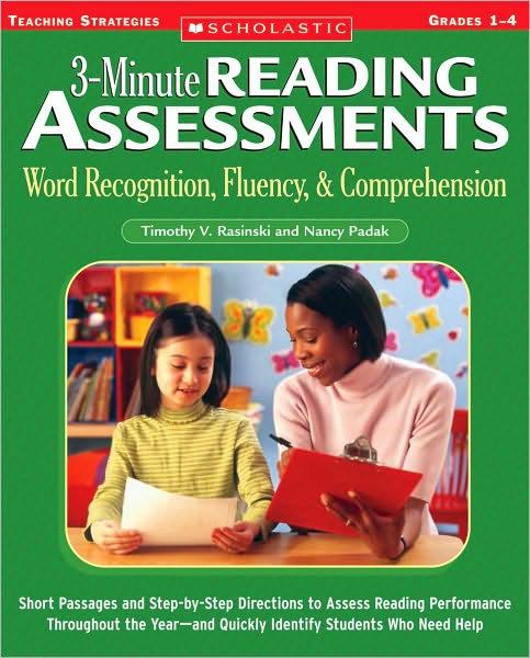3-Minute Reading Assessments: Word Recognition, Fluency, and Comprehension, Grades 1-4