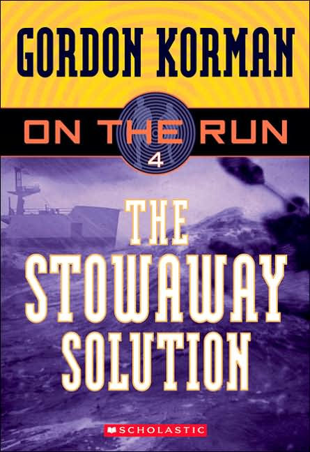 The Stowaway Solution (On the Run Series #4)