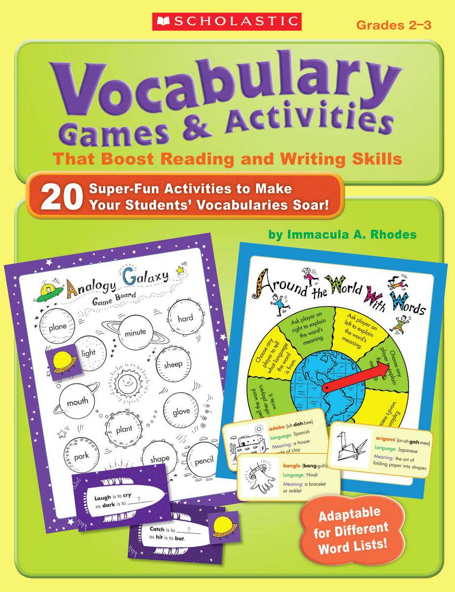 Vocabulary Games & Activities That Boost Reading and Writing Skills: 20 Super-Fun Activities to Make Your Students' Vocabularies Soar!