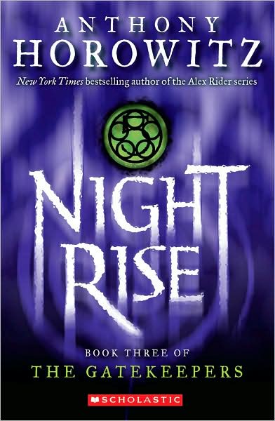 Nightrise (The Gatekeepers Series #3)