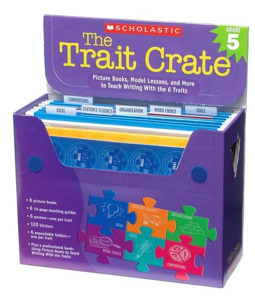 Trait Crate: Grade 5: Picture Books, Model Lessons, and More to Teach Writing With the 6 Traits