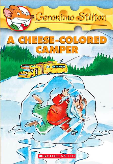 A Cheese-Colored Camper (Geronimo Stilton Series #16)
