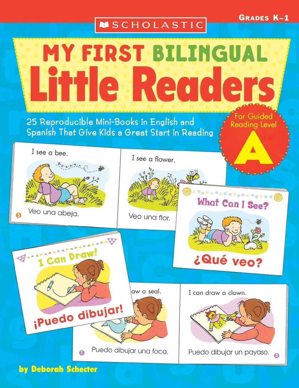 My First Bilingual Little Readers: 25 Reproducible Mini-Books in English and Spanish That Give Kids a Great Start in Reading