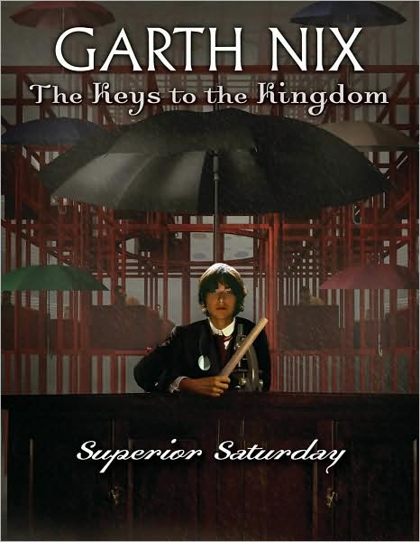 Superior Saturday (Keys to the Kingdom Series #6)