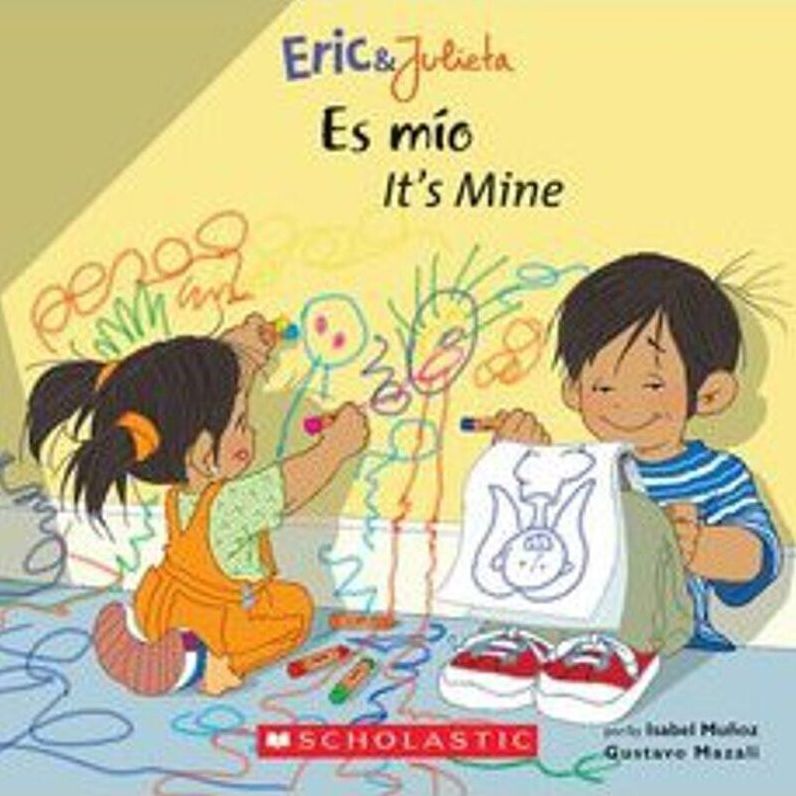 Es Mio - It's Mine (Eric & Julieta Series)