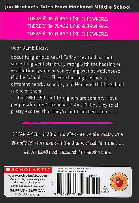 The Problem with Here Is That It's Where I'm From (Dear Dumb Diary Series #6)