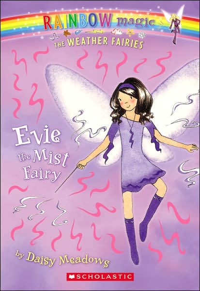 Evie the Mist Fairy (Weather Faires Series #5)