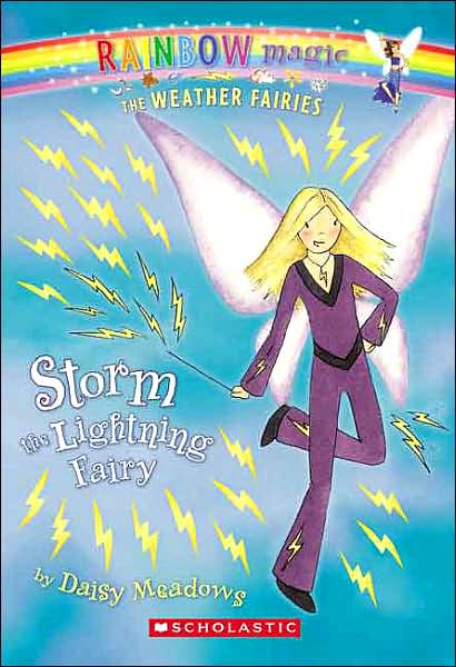 Storm the Lightning Fairy (Weather Fairies Series #6)