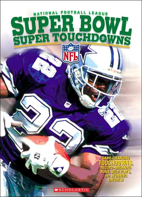 National Football League Super Bowl Super Touchdowns