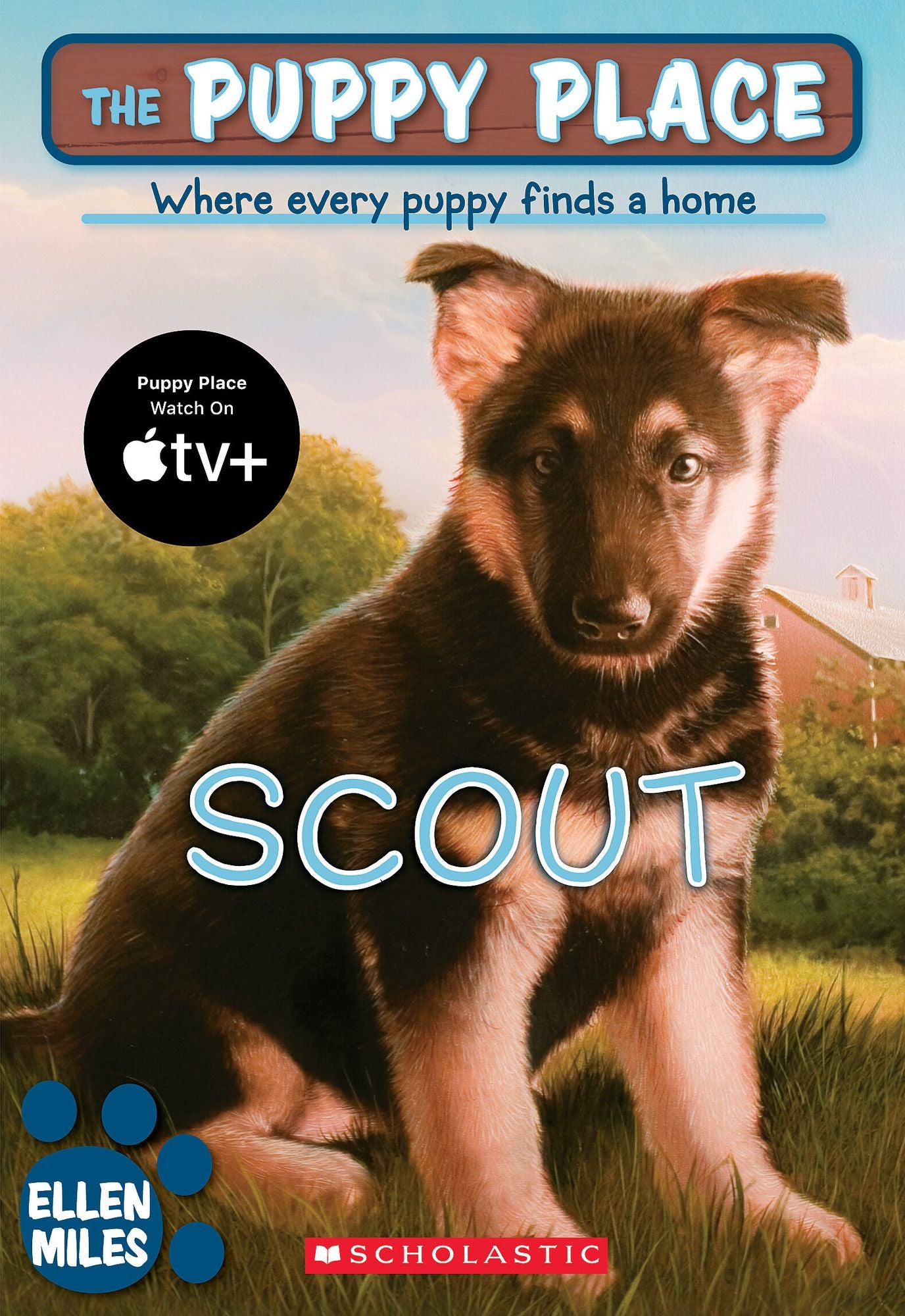 Scout (The Puppy Place Series #7)