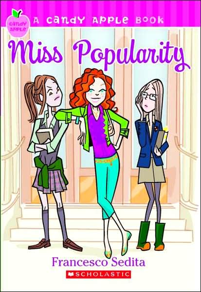 Miss Popularity (Candy Apple Series #3)