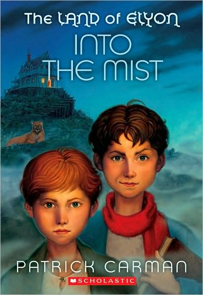 Into the Mist (The Land of Elyon Series)