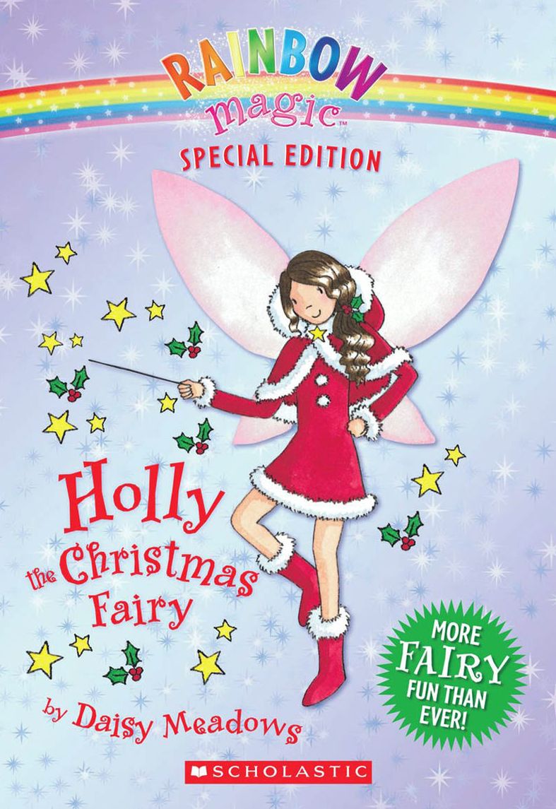 Holly the Christmas Fairy (Rainbow Magic: Special Edition Series)