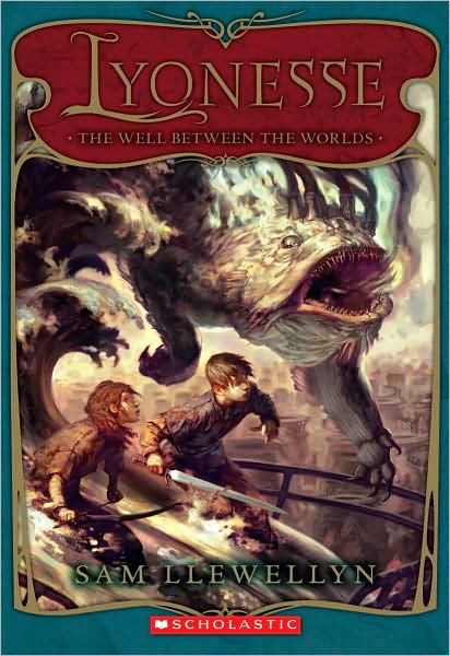 The Well Between the Worlds (Lyonesse Series #1)