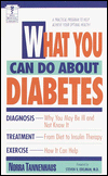 What You Can Do about Diabetes: A Practical Program to Help Achieve Your Optimal Health Dell Medical Library