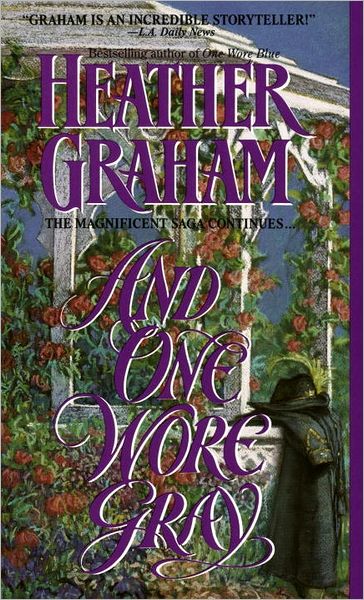 And One Wore Gray (Camerons Saga: Civil War Series #2)